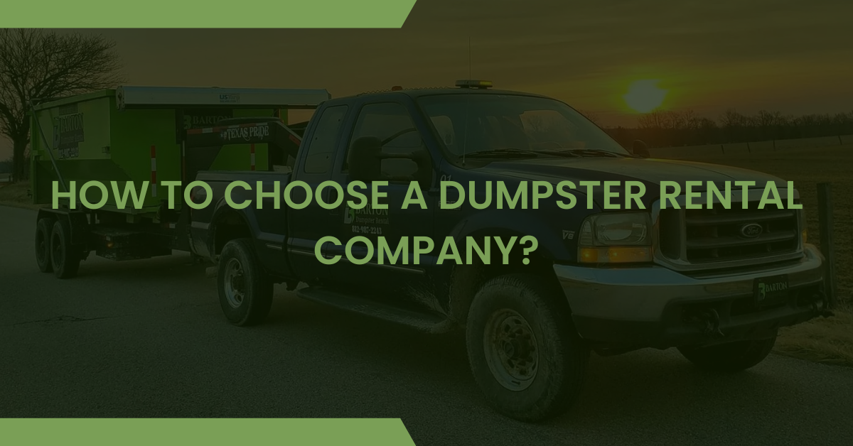 how to choose a dumpster rental company